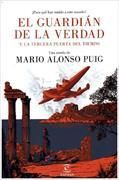 Produktbild: Alonso Puig, M: Guardi&aacute;n de la verdad y la tercera puerta de