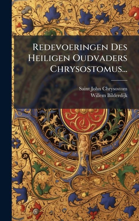 Produktbild: Redevoeringen Des Heiligen Oudvaders Chrysostomus...