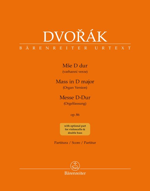 Produktbild: Messe D-Dur op. 86 (Orgelfassung mit zus&auml;tzlichen Stimmen von Violoncello und Kontrabass), Partitur, Urtextausgabe