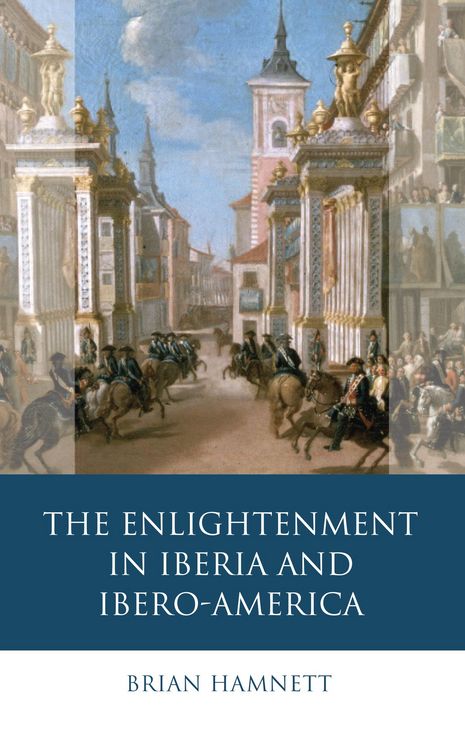 Produktbild: The Enlightenment in Iberia and Ibero-America