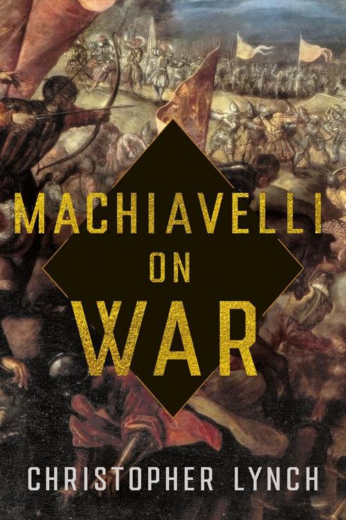 Produktbild: Machiavelli on War