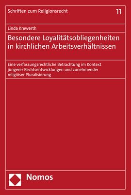 Produktbild: Besondere Loyalit&auml;tsobliegenheiten in kirchlichen Arbeitsverh&auml;ltnissen