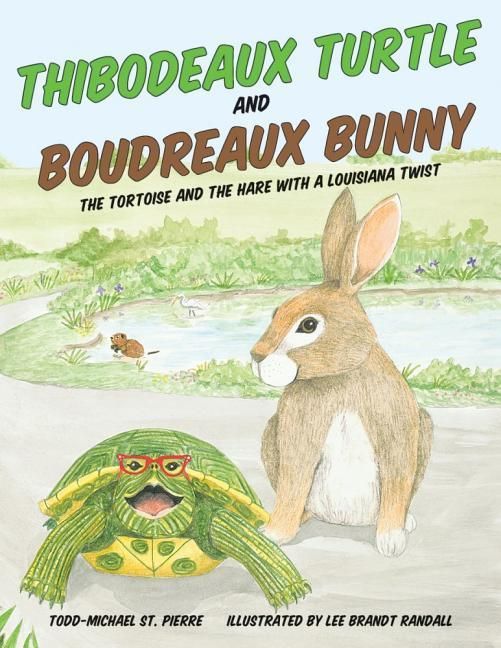 Produktbild: Thibodeaux Turtle and Boudreaux Bunny