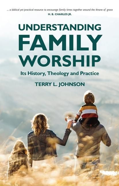 Produktbild: Understanding Family Worship