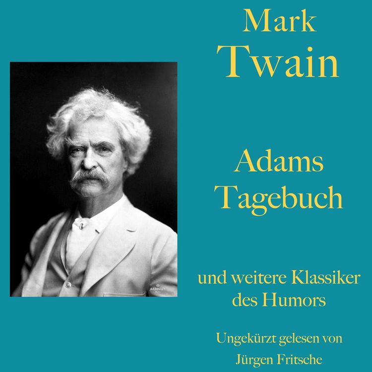 Produktbild: Mark Twain: Adams Tagebuch - und weitere Klassiker des Humors