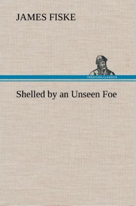 Produktbild: Shelled by an Unseen Foe