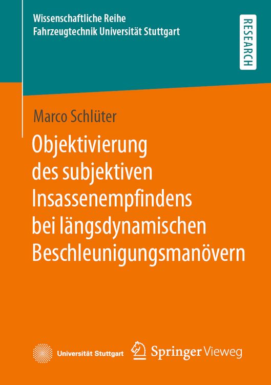 Produktbild: Objektivierung des subjektiven Insassenempfindens bei längsdynamischen Beschleunigungsmanövern