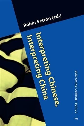 Produktbild: Interpreting Chinese, Interpreting China