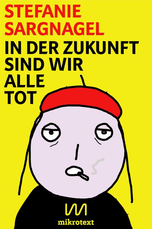 Produktbild: In der Zukunft sind wir alle tot