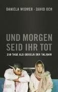 Produktbild: Widmer, D: Und morgen seid ihr tot