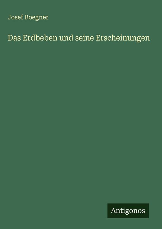 Produktbild: Das Erdbeben und seine Erscheinungen