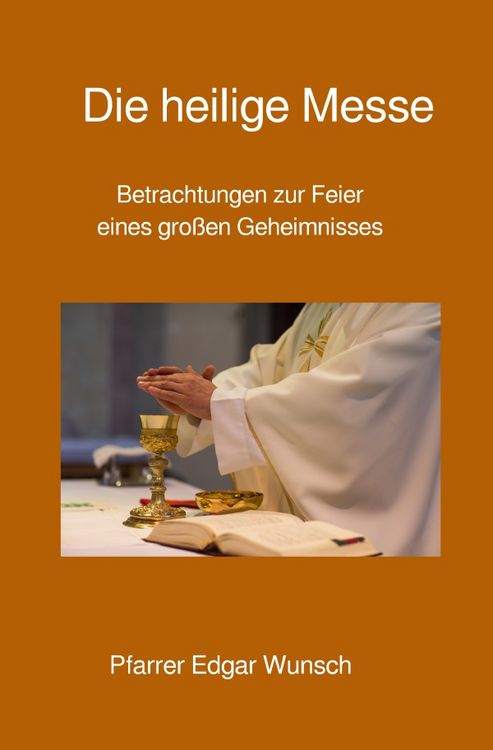 Produktbild: Die heilige Messe