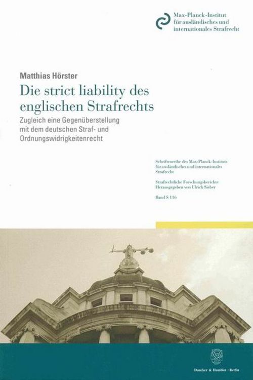 Produktbild: Die strict liability des englischen Strafrechts.