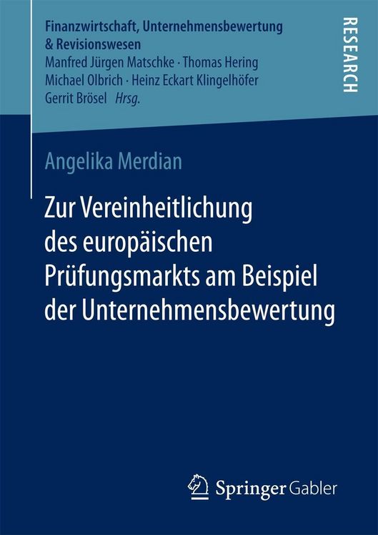 Produktbild: Zur Vereinheitlichung des europ&auml;ischen Pr&uuml;fungsmarkts am Beispiel der Unternehmensbewertung