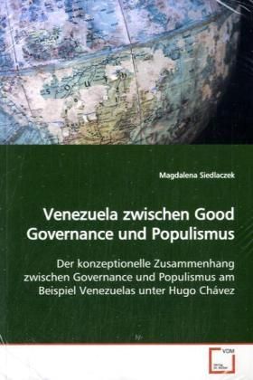 Produktbild: Siedlaczek, M: Venezuela zwischen Good Governance und Populi