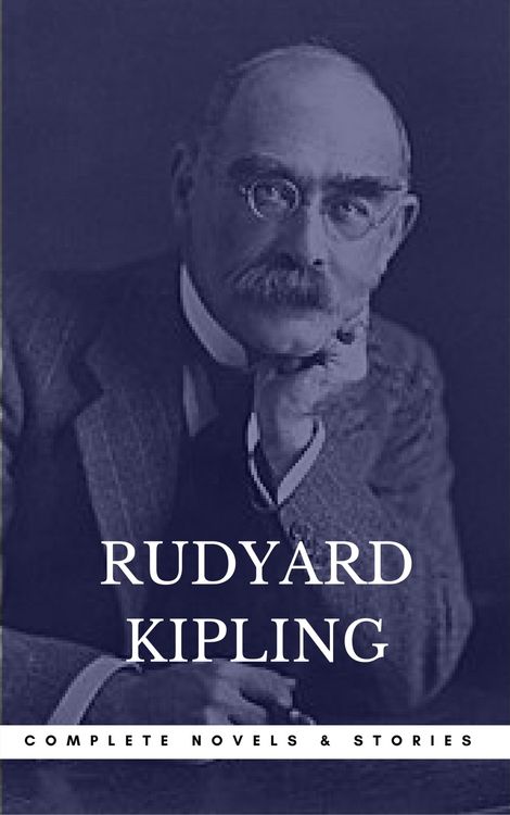 Produktbild: Kipling, Rudyard: The Complete Novels and Stories (Book Center) (The Greatest Writers of All Time)