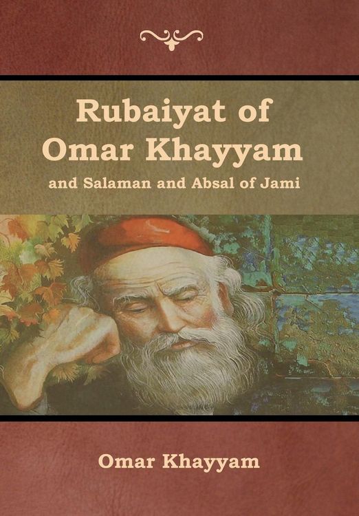 Produktbild: Rubaiyat of Omar Khayyam and Salaman and Absal of Jami