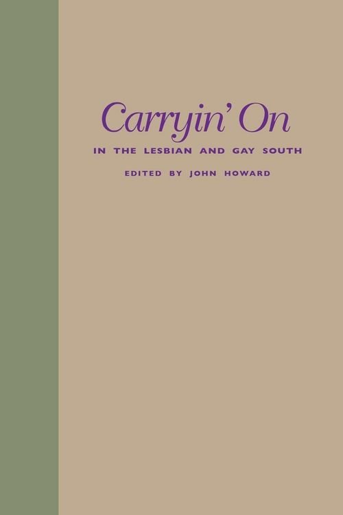 Produktbild: Carryin' On in the Lesbian and Gay South