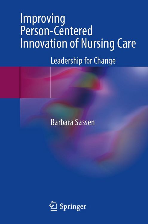 Produktbild: Improving Person-Centered Innovation of Nursing Care