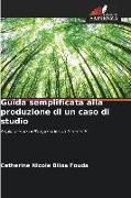 Produktbild: Guida semplificata alla produzione di un caso di studio