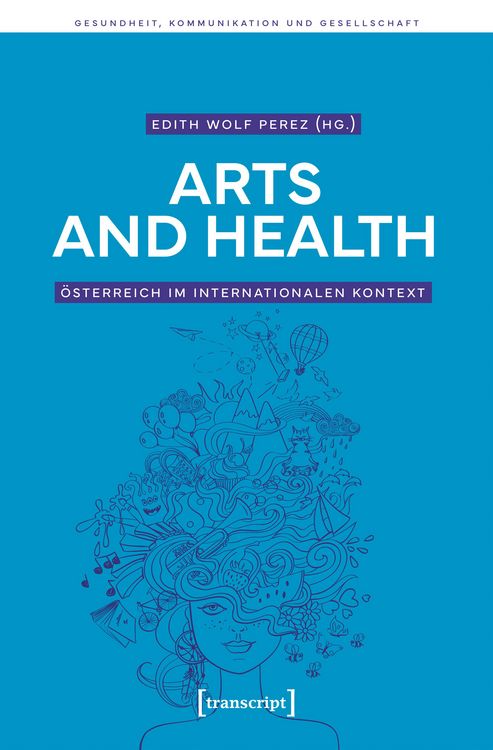 Produktbild: Arts and Health - &Ouml;sterreich im internationalen Kontext