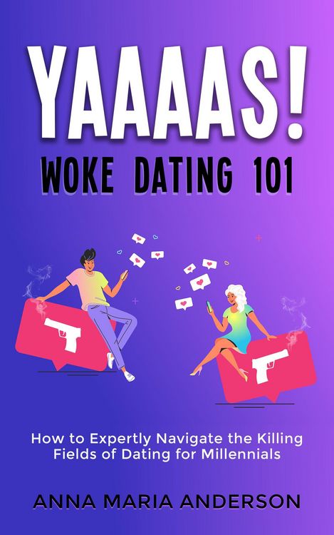 Produktbild: YAAAAS! Woke Dating 101