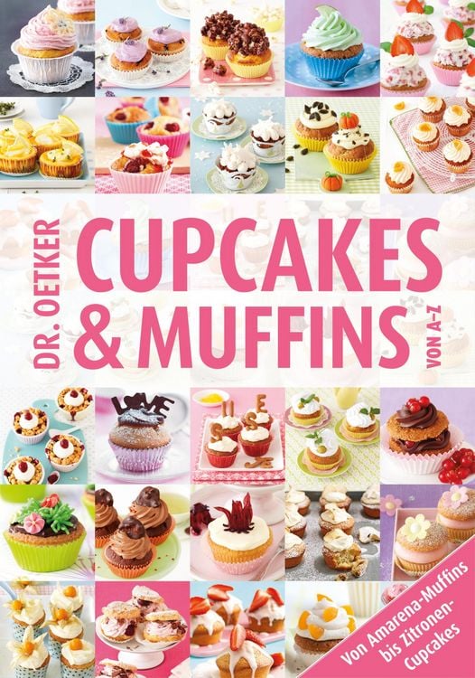 Bild vom Artikel Cupcakes & Muffins von A-Z vom Autor Dr.Oetker