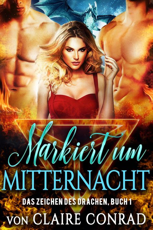 Produktbild: Markiert um Mitternacht (Das Zeichen des Drachen, #1)