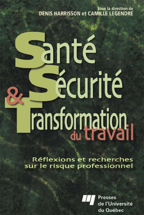 Produktbild: Sante, securite et transformation du travail