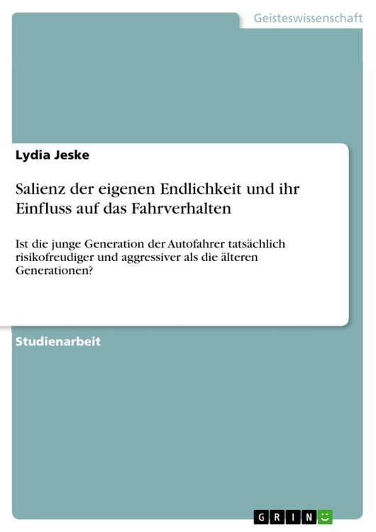 Produktbild: Salienz der eigenen Endlichkeit und ihr Einfluss auf das Fahrverhalten