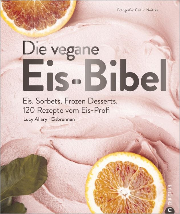 Produktbild: Die vegane Eis-Bibel