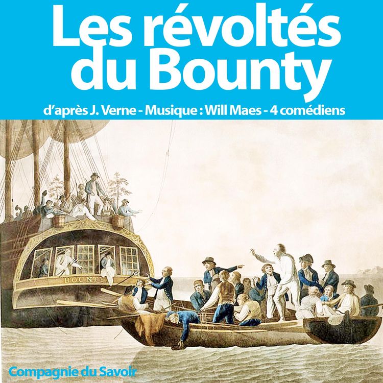 Produktbild: Les r&eacute;volt&eacute;s du Bounty