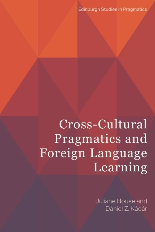 Produktbild: Cross-Cultural Pragmatics and Foreign Language Learning