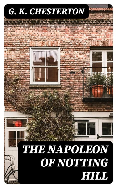Produktbild: The Napoleon of Notting Hill