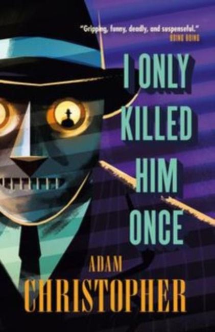 Produktbild: I Only Killed Him Once - LA Trilogy #3