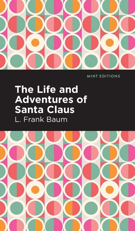 Produktbild: The Life and Adventures of Santa Claus