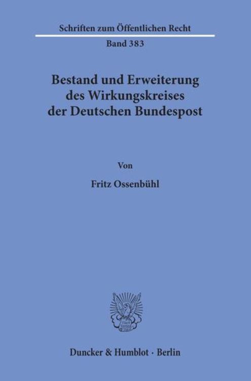 Produktbild: Bestand und Erweiterung des Wirkungskreises der Deutschen Bundespost.