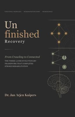 Produktbild: Unfinished Recovery: From Crawling to Connected
