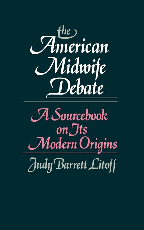 Produktbild: The American Midwife Debate
