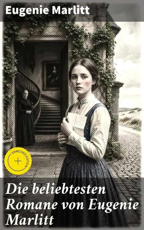 Produktbild: Die beliebtesten Romane von Eugenie Marlitt