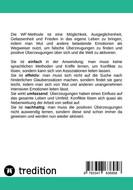 Produktbild: Die WF-Methode - eine nachhaltige und effektive M&ouml;glichkeit, Konflikte zu l&ouml;sen!