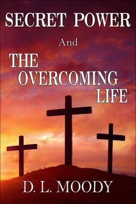 Produktbild: Secret Power and The Overcoming Life