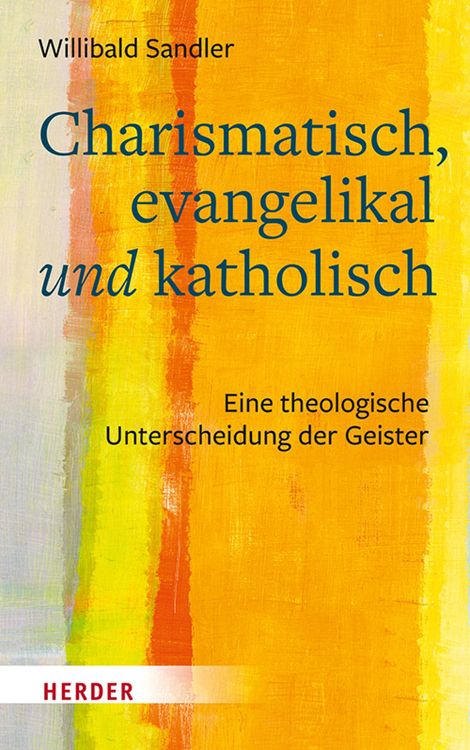 Produktbild: Charismatisch, evangelikal und katholisch