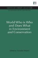 Produktbild: World Who Is Who and Does What in Environment and Conservation