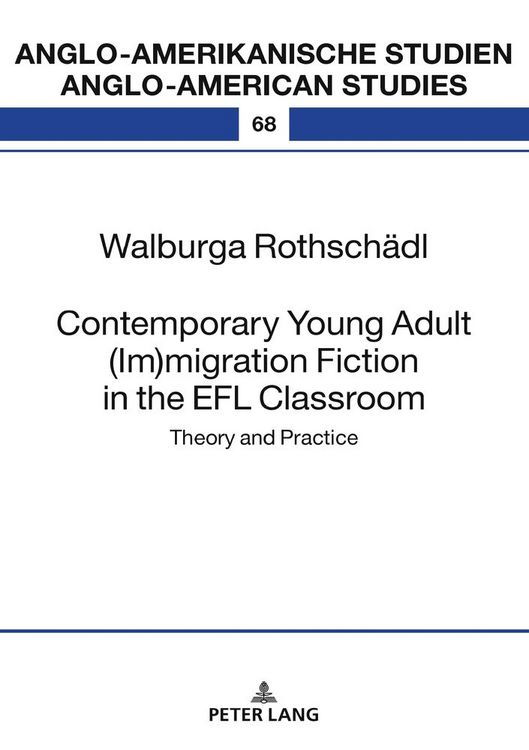 Produktbild: Contemporary Young Adult (Im)migration Fiction in the EFL Classroom