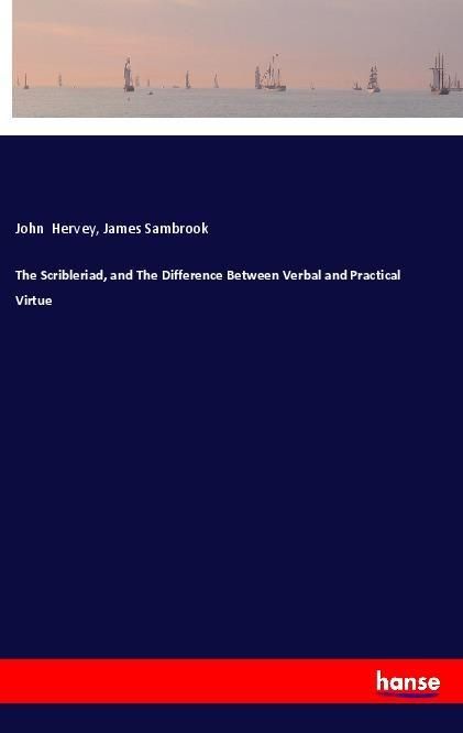Produktbild: The Scribleriad, and The Difference Between Verbal and Practical Virtue