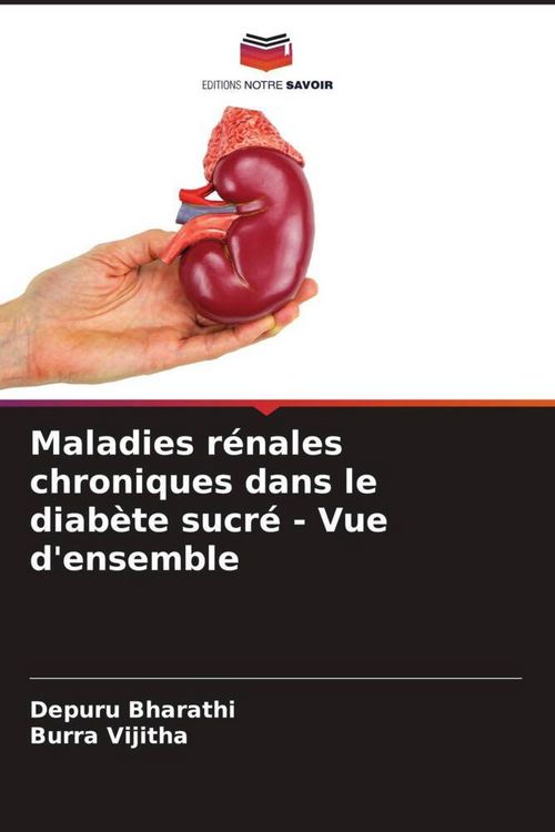 Produktbild: Maladies r&eacute;nales chroniques dans le diab&egrave;te sucr&eacute; - Vue d'ensemble