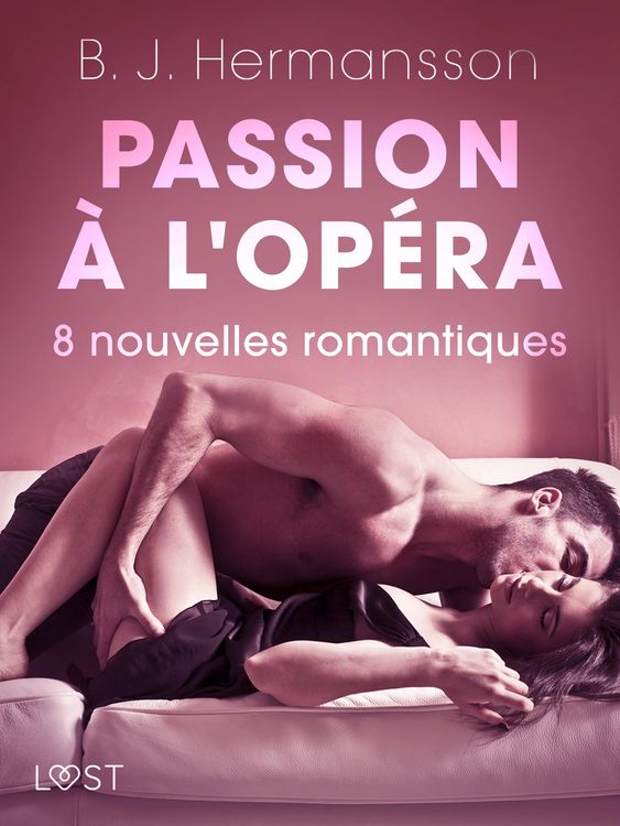 Produktbild: Passion &agrave; l'op&eacute;ra - 8 nouvelles romantiques