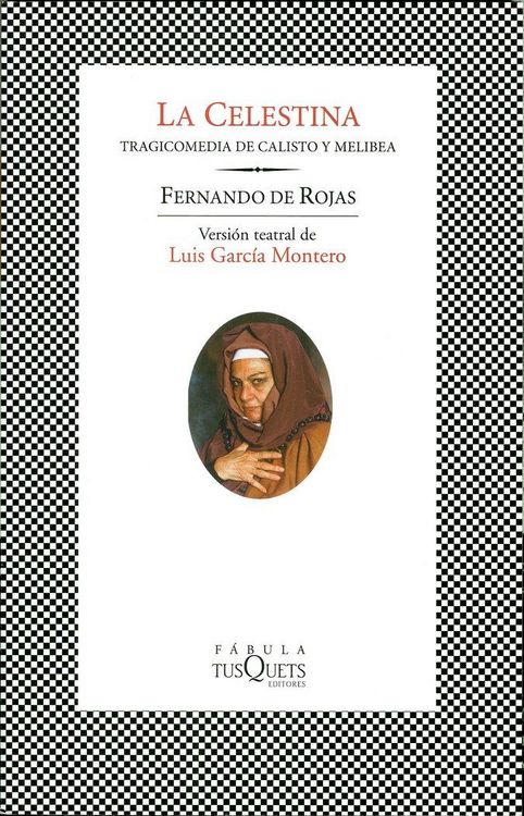 Produktbild: La Celestina : tragicomedia de Calisto y Melibea