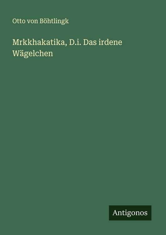 Produktbild: Mrkkhakatika, D.i. Das irdene W&auml;gelchen
